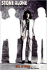 Stone Alone: The Story of a Rock 'n Roll Band