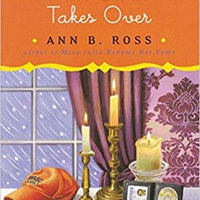 Miss Julia Takes Over by Ann B. Ross (2001, Hardcover) : Ann B. Ross (2001)