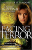 Facing Terror : The True Story of How an American Couple Paid the Ultimate Price Because of Their Love of Muslim People by Carrie McD...
