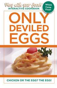 Only Deviled Eggs | EBooks