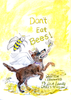 The Art of Don't Eat Bees!